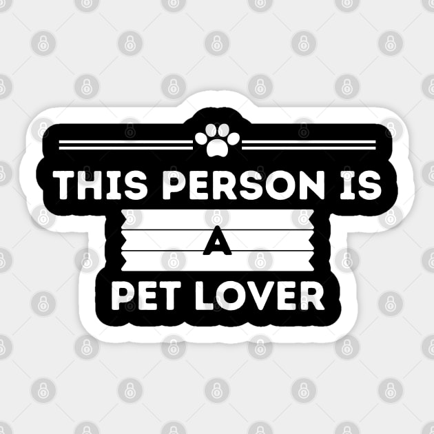 Dog Lover Pet Lover Sticker by NickDsigns